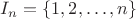 $I_n=\{1,2,\ldots,n\}$