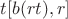 $t[b(rt), r]$