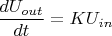 $\dfrac{dU_{out}}{dt}=KU_{in}$