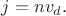 $j=nv_d.$