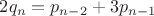 $2q_n=p_{n-2}+3p_{n-1}$