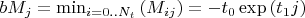 $bM_{j}=\min_{i=0..N_t}{(M_{ij})}=-t_0\exp{(t_1j)}$