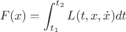 $$F(x)=\int_{t_1}^{t_2}L(t,x,\dot x)dt$$