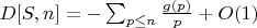$D[S,n]=-\sum_{p \leq n} \frac {g(p)}{p}+O(1)$