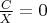 $\frac{C}{X} = 0$