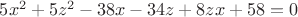 $5x^2+5z^2-38x-34z+8zx+58=0$