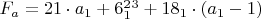 $F_a=21\cdot a_1+6^2\cdota_1^3+18 \cdota_1 \cdot(a_1-1)$