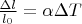 $\frac{\Delta l}{l_0} = \alpha \Delta T$