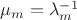 $\mu_m=\lambda_m^{-1}$