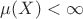 $\mu(X) < \infty$ $\mu(X) < \infty$