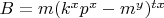 $B=m(k^xp^x-m^y)^{tx}$