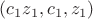 $(c_1z_1,c_1,z_1)$