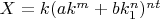 $X=k(ak^m+bk_1^n)^{nt}$