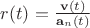 $r(t)=\frac{\mathbf{v}(t)}{\mathbf{a}_n(t)}$