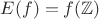 $E(f) = f(\mathbb{Z})$