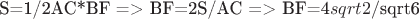 S=1/2AC*BF => BF=2S/AC => BF=4$sqrt2/$sqrt6