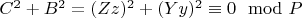 $C^2 + B^2 = (Z z )^2+(Y y )^2\equiv 0\mod P$
