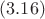 $(3.16)$