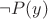 $\neg P(y)$