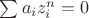 $\sum a_iz_i^n=0$