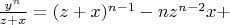 $\frac{y^n}{z+x}=(z+x)^{n-1}-nz^{n-2}x+$