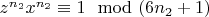 $z^ {n_2}x^{n_2}\equiv 1\mod (6n_2 + 1)$