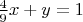 $\frac{4}{9}x+y=1$