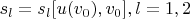 $s_l=s_l[u(v_0),v_0],l=1,2$