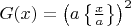 $G(x)=\left(a\left\{\frac x a\right\}\right)^2$