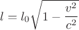 $$l=l_0\sqrt{1- \frac{v^2}{c^2}}$$