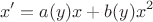 $$x'=a(y)x+b(y)x^2$$
