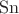 $\operatorname{Sn}$