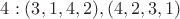 $4: (3,1,4,2),(4,2,3,1)$