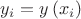 $y_i  = y\left( {x_i } \right)$