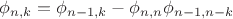 $\phi_{n,k}=\phi_{n-1,k}-\phi_{n,n}\phi_{n-1,n-k}$