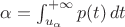$\alpha = \int_{u_\alpha}^{+\infty} p(t)\,dt$ $\alpha = \int_{u_\alpha}^{+\infty} p(t)\,dt$