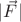 $|\vec{F}|$