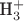 $\text{H}_3^{+}$
