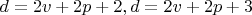 $d=2v+2p+2, d=2v+2p+3$