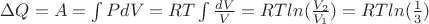 $\Delta Q = A = \int PdV= RT\int \frac{dV}{V} = RTln(\frac{V_{2}}{V_{1}})= RTln(\frac{1}{3}) $