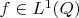 $f \in L^1(Q)$