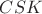 $CSK$