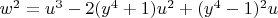 $w^2=u^3-2(y^4+1)u^2+(y^4-1)^2{u}$