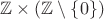 $\mathbb{Z} \times (\mathbb{Z} \setminus \{ 0 \})$