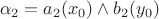\[\alpha _2  = a_2 (x_0 ) \wedge b_2 (y_0 )\]