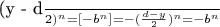 (\frac{y - d}{2})^n = [- b^n] = - (\frac{d - y}{2}) ^n = - b^n