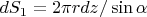 $dS_1=2\pi r dz/\sin\alpha$