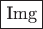 $\boxed{\text{Img}}$