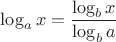 $\log _a x=\dfrac{\log _b x}{\log _b a}$