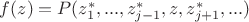 $f(z)=P(z_1^{*},..., z_{j-1}^{*}, z, z_{j+1}^{*},...)$ $f(z)=P(z_1^{*},..., z_{j-1}^{*}, z, z_{j+1}^{*},...)$